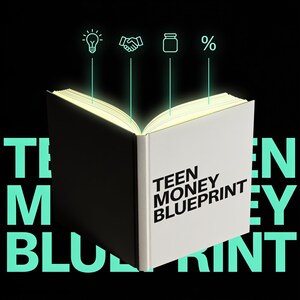 Könnte beinhalten: Ein aufgeschlagenes Buch mit dem Titel Teen Money Blueprint, schwarzem linken Einband und weißem rechten Einband. Über den Seiten befinden sich vier leuchtende Symbole: eine Glühbirne, ein Händedruck, ein Glas und ein Prozentzeichen.