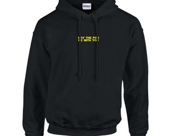 May the pips be with you Hoodie