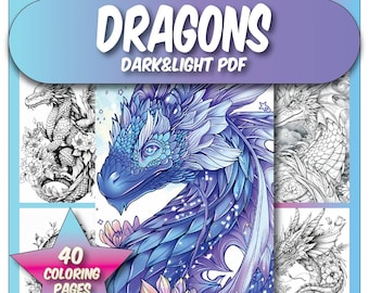 40 Dragons Coloring Pages , Adults Coloring Book, Grayscale Coloring Sheets, Fantasy Coloring Pages For Kids, Instant Download Pdf