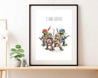 Turtle Affirmation 'I Am' , Boys Room Decor, I am Loved Ninja Affirmation, Kids Wall Art, Girls Room Decor