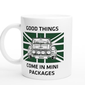 Mini Cooper, Classic Sports Car Mug, ‘Good Things Come in Mini Packages’, Mini Car Enthusiasts