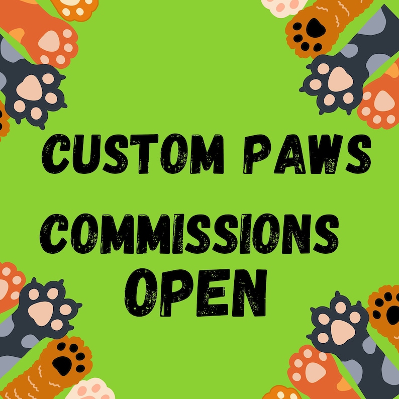 Custom paws commissions