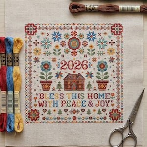 2026 Segnungen Sampler Kreuzstich Muster - Segne dieses Haus mit Frieden und Freude - Blumenhaus Volkskunst Stickerei PDF