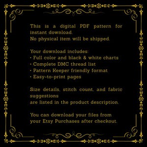Puede incluir: Anuncio de patr&oacute;n PDF digital negro con borde decorativo dorado. El texto detalla la descarga digital, incluyendo gr&aacute;ficos a color y en blanco y negro, lista de hilos DMC y p&aacute;ginas f&aacute;ciles de imprimir.