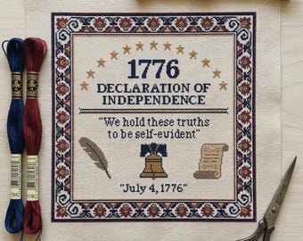 America Declaration of Independence Cross Stitch Pattern | We Hold These Truths Quote | USA 250 Semiquincentennial 1776 Patriotic Sampler