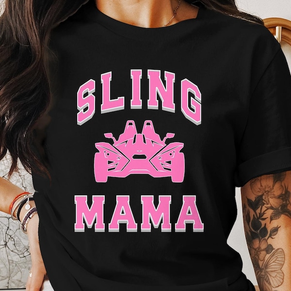 Polaris Slingshot T-Shirt for Women, Pink Sling Mama Graphic Tee, Casual Wear, Mother's Day Gift