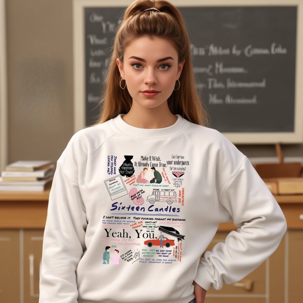 Retro Movie Quote Collage Sweatshirt - Sixteen Candles Fan Gift