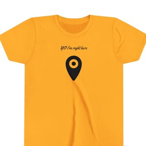 T-shirt à manches courtes Sassy Yo I'm Right Here pour jeune