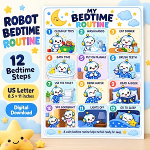 以下が含まれることがあります： 「My Bedtime Routine」と題されたポスター。おもちゃの片付け、手洗い、夕食、入浴、パジャマへの着替え、歯磨き、トイレ、水分補給、読書、おやすみの挨拶、消灯、就寝という12のステップをロボットが実演しているイラストが描かれています。