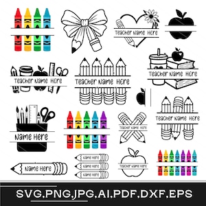 May include: Black and white teacher-themed SVG and PNG designs. Includes crayons, pencils, apples, and school supplies. Each design has a space for a name. The bottom of the image has the text "SVG, PNG, JPG, AI, PDF, DXF, EPS."