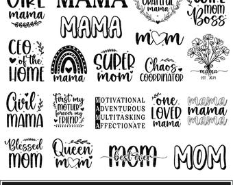 Può includere: Disegni grafici in bianco e nero con testo sulla maternità. Il testo include frasi come "Girl Mama", "Super Mom", "Motivational, Adventurous, Multitasking, Affectionate", "Queen Mom", e "Mom Best Ever".