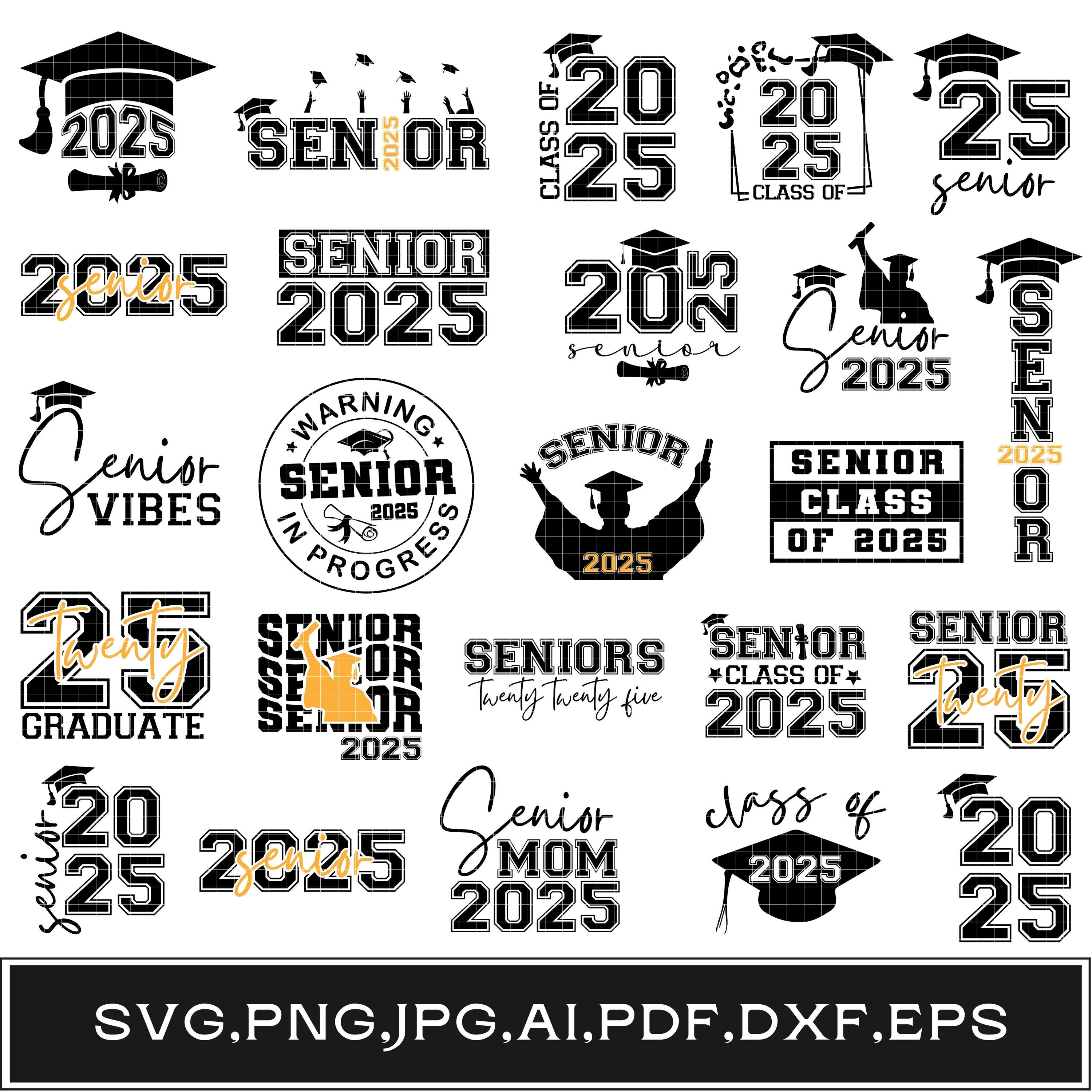 Senior Class of 2025 Svg Png Bundle, Graduation Senior 2025 Shirt, High ...
