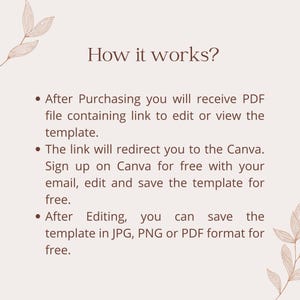 May include: How it works: After purchasing, you will receive a PDF file containing a link to edit or view the template. The link will redirect you to Canva. Sign up on Canva for free with your email, edit and save the template for free. After editing, you can save the template in JPG, PNG or PDF format for free.