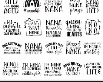 Nana svg bundle, Nana quotes svg, Nana life png, Nana shirt sg, Grandparents svg, Cricut files