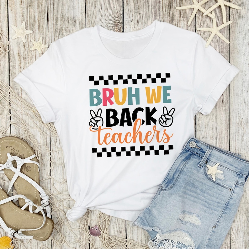 first day of school
bruh we back svg
bruh we back png
bruh teacher shirt
bruh we back school
teacher appreciation
files for cricut
bruh we back shirt
bruh svg
bruh we out teacher
back to school
welcome back school
back to school tour