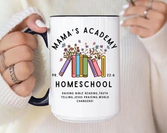Homeschool Mom  Mug for Homeschool Mom, Homeschool Mama, Mothers Day Gift for Homeschool Mom, Gift for Wife Christmas,Gift for Her