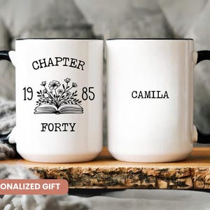 40th Years personalized gift, Custom mug for 40th birthday, Chapter 40 mug, Coffee cup with name, Birthday gift 1985, Custom birthday Mug