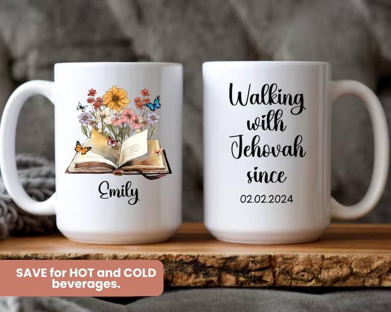 May include: White ceramic mug with a floral and butterfly design, an open book, and the name "Emily." The other side reads "Walking with Jehovah since 02.02.2024."
