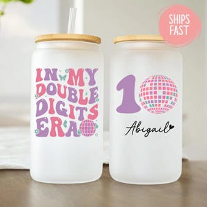 In My Double Digits Era Ice Coffee Cup, In My Double Digit Era 10th Birthday Gift Girl, Birthday Tumblers, Birthday 10th, Birthday Girl