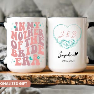 Mother Of the Bride Mug, Personalized Mother of the Bride Gifts, Mother Of The Bride Gift From Daughter, Mother Of The Bride Gift From Bride