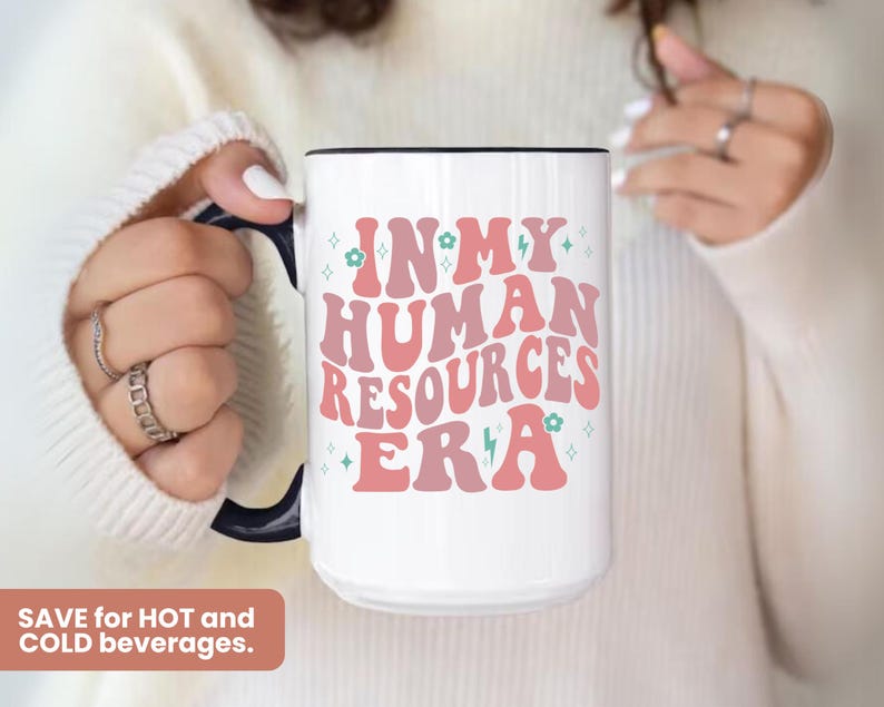 May include: White ceramic mug with a pink and blue design that says "In My Human Resources Era".
