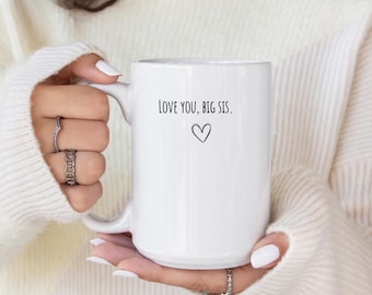 Best Big Sister Gift, Custom Big Sister, Big Sister Mug, Gift for Big Sister, Personalized Sister Mug,Sister Birthday Gift,Big Sister Gift