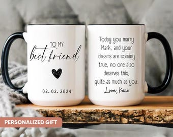 To my best friend on her wedding day, Bestie Gift, Personalized Wedding Gift, Personalized Wedding Mugs, Wedding Gift For Bride