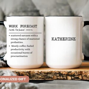 Funny Work Forecast Mug Muttered Profanity Witty Mug Scattered Sarcasm Muttered Profanities Mug Holiday Office Gift coworker Gift Mug