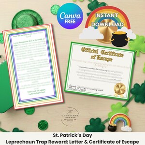May include: A St. Patrick's Day printable set with a letter and certificate of escape. The letter has a rainbow border and the certificate has a gold seal. A rainbow, pot of gold, and shamrocks are also included.