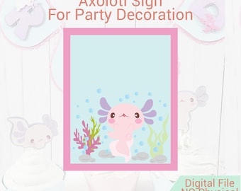 Axolotl Party Table Sign Printable