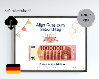 Money gift, first million, birthday, instant digital download, PDF/PNG A4 for printing, gift idea, money 10 euro note, German.