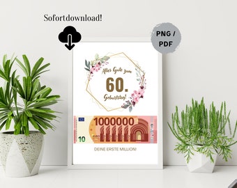 Geldgeschenk runder Geburtstag 60, Geburtstagsgeschenk, Deine erste Million, PDF/PNG Datei  A4 Sofort zum Ausdrucken, Geld Geschenkidee.