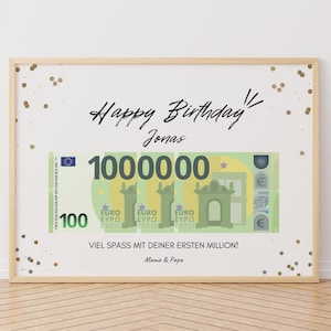 Op de afbeelding: Een witte kaart met een gouden lijst en gouden confetti. De kaart heeft een handgeschreven zwart bericht met de tekst "Happy Birthday Jonas" en een afbeelding van een 100 eurobiljet met het nummer 1.000.000 erop. De kaart zegt ook "Viel Spass mit deiner ersten Million!" en "Mama & Papa".