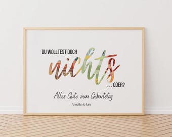 Peut inclure: Une impression encadrée avec un design graphique coloré qui dit "Du wolltest doch nichts... oder?" et "Alles Gute zum Geburtstag Amelie & Jan".