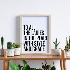 To All The Ladies Quote Poster Hip Hop Poster Rap Music Lyrics Poster Hip Hop Lyrics Gangsta Rap Sayings Rapper Quotes Great Rappers