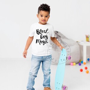 Black Boy Magic Toddler T-Shirt Black Kids Rock Kid&#39;s Shirt I Love Being Black Pride Black Affirmations Kid Affirmations Black Excellence