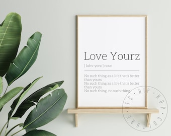 Definición de letra de Love Yourz Impresión de grandes raperos Hip Hop Póster de letras de música rap Póster Letras de hip hop Amantes del hip hop Cita de rap Amantes del rap
