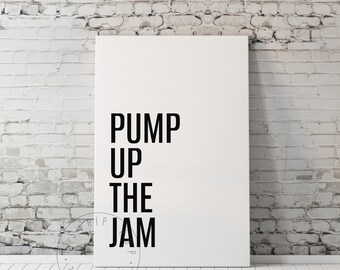 Pump Up The Jam Rap Lyrics Poster Print Hip Hop Song Old School Rap Home Decor Rapper Poster Hip Hop Poster Rap Lovers Hip Hop Lovers Print