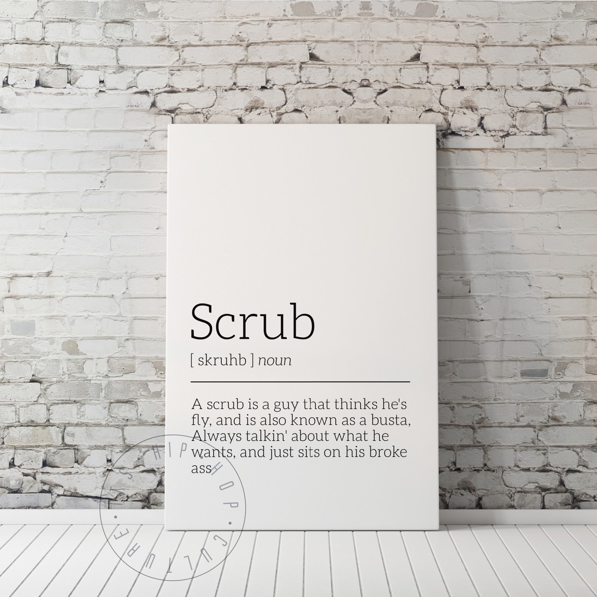 No Scrub Lyric Definition Poster Print Rapper Poster Hip Hop Poster Rap