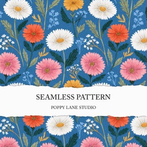 May include: A seamless pattern featuring a floral design with daisies and other flowers in shades of white, orange, pink, and yellow against a blue background. The text "SEAMLESS PATTERN" and "POPPY LANE STUDIO" are displayed.