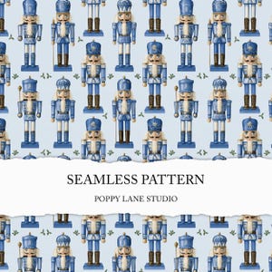 May include: A seamless pattern featuring repeating blue nutcracker figures on a light blue background with small green leaf accents. The text SEAMLESS PATTERN and POPPY LANE STUDIO is printed in black on a white horizontal torn paper strip.