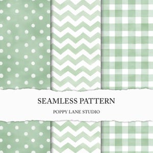 May include: A collection of seamless patterns in shades of green and white. The patterns include polka dots, chevrons, and a gingham check. The text "SEAMLESS PATTERN" and "POPPY LANE STUDIO" are displayed on a torn paper banner.