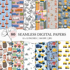 May include: A collection of 80 seamless digital papers, each 12 x 12 inches, featuring construction and building themes. Designs include trucks, buildings, construction workers, and tools. The papers are in JPG format at 300 DPI, offering a variety of colorful and detailed patterns.
