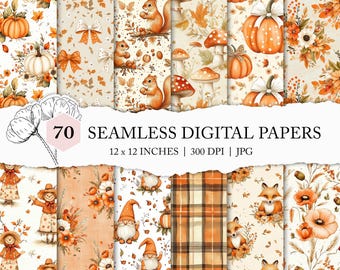 May include: A collection of 70 seamless digital papers, each 12 x 12 inches, featuring autumn-themed patterns. Designs include pumpkins, squirrels, mushrooms, bows, gnomes, foxes, and plaid in shades of orange, cream, and brown. The image includes the text "70 SEAMLESS DIGITAL PAPERS".