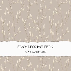 cream coloured pussy willow pattern, beige pussy willow seamless file, beige botanical background, neutral botanical printable fabric, Salix