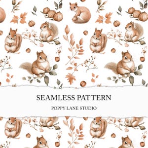 May include: A seamless pattern featuring watercolor illustrations of squirrels, acorns, and autumn leaves in shades of brown, orange, and green on a white background. The text "SEAMLESS PATTERN" and "POPPY LANE STUDIO" are also visible.