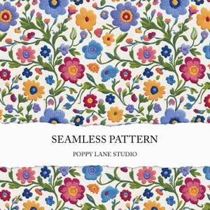 May include: A seamless pattern featuring a variety of colorful embroidered flowers on a white background. The flowers are in shades of pink, red, yellow, blue, and green. The text "Seamless Pattern" and "Poppy Lane Studio" is visible at the bottom of the image.