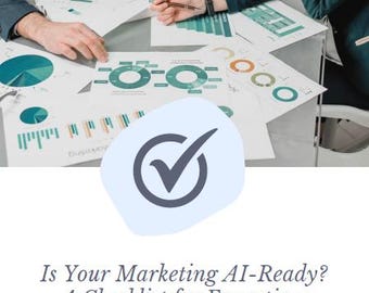 Il tuo marketing è pronto per l'intelligenza artificiale? Una checklist per dirigenti e titolari di aziende che vogliono assicurarsi che la loro attività sia pronta per la trasformazione dell'intelligenza artificiale.