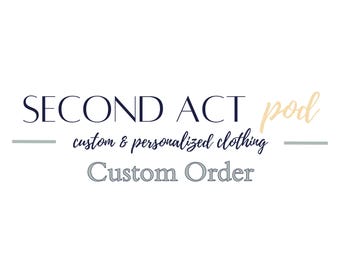 Custom Order