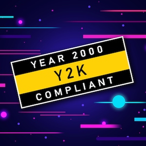 Retro Year 2000 Y2K Compliant Computer Sticker | Vinyl Decals for Laptop, Cars, Water Bottles
